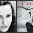 Brenna Yovanoff’s debut novel, The Replacement is the story of Mackie, a boy who is not human; a boy who was left in the crib of a human baby sixteen […]