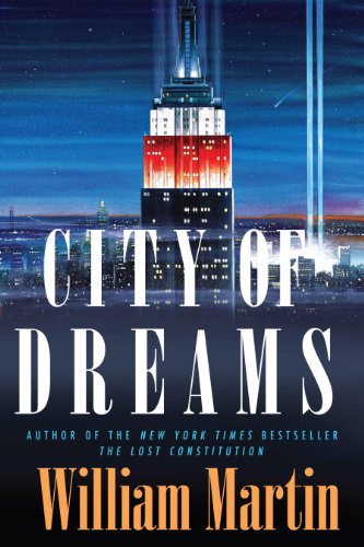 City of Dreams William Martin