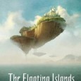 Book Jacket: When Trei loses his family in a tragic disaster, he must search out distant relatives in a new land. The Floating Islands are unlike anything Trei has ever […]