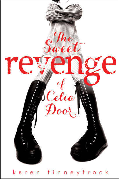 The Sweet Revenge of Celia Door
