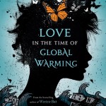 Love in the time of Global Warming