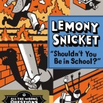 Lemony Snicket Wrong Questions 3