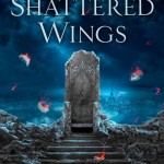 The House Shattered Wings