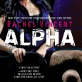 Rachel Vincent has posted an excerpt of ALPHA, the last installment in her bestselling Shifter series. Look for it October 1st. You can read it here (and fyi no text […]