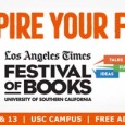 LA might have yet to crack the top ten (or even top twenty) when it comes to ranking America’s most literate cities, but given the crowds that pour into USC […]